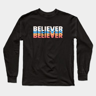 Believer | Christian Long Sleeve T-Shirt